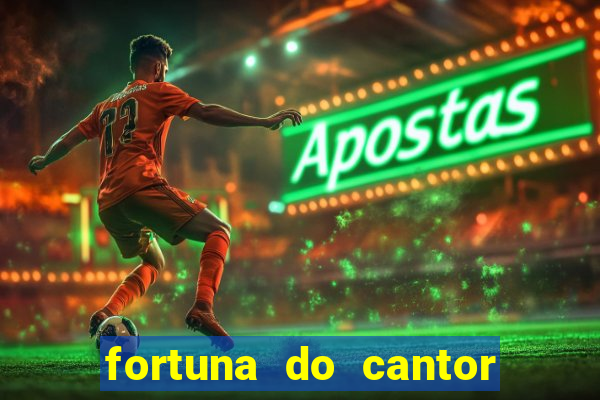 fortuna do cantor sorocaba 2023